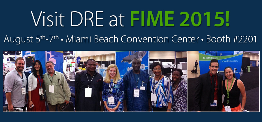 Visit DRE at FIME 2015!